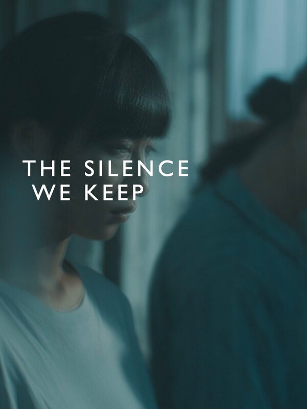 The Silence We Keep